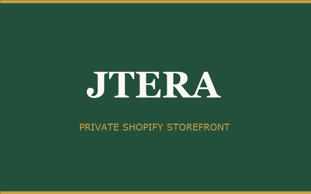 Jtera — private Shopify storefront
